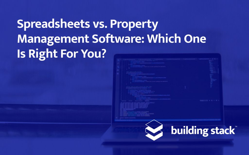 Spreadsheets vs. Property Management Software: Which One Is Right For ...