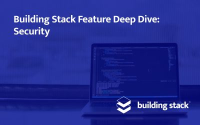 Building Stack Feature Deep Dive: Security