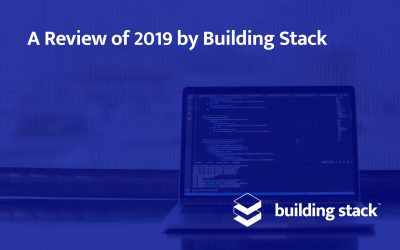A Review of 2019 by Building Stack