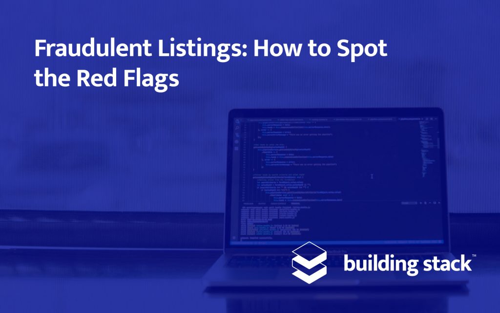 Fraudulent Listings How to Spot the Red Flags Building Stack