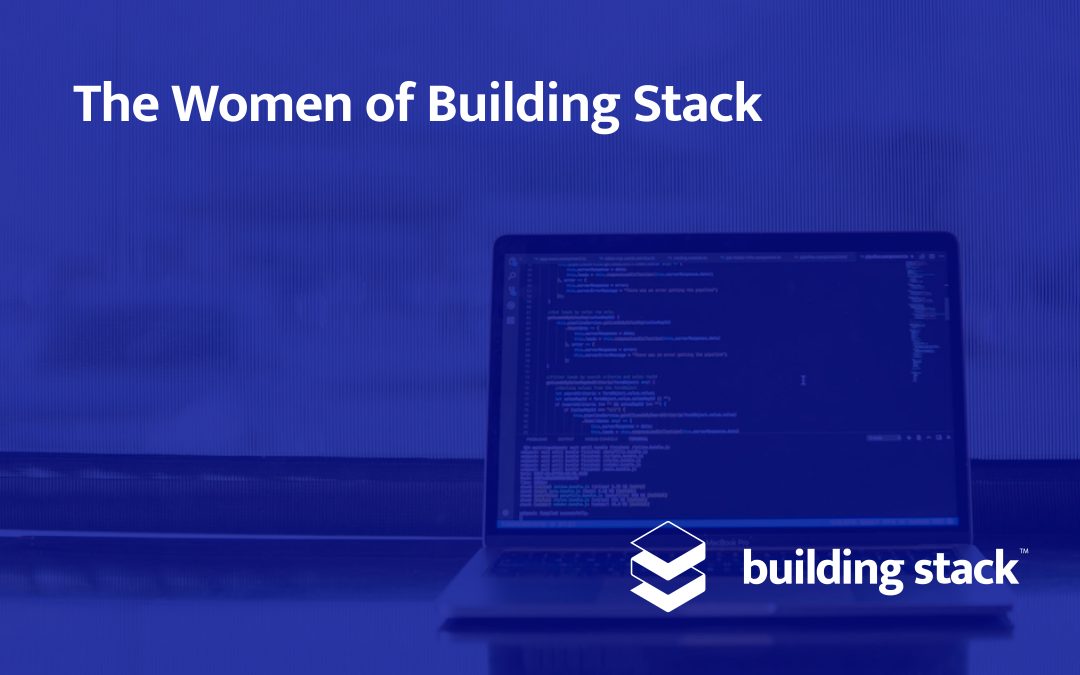 The Women of Building Stack